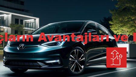 Elektrikli Araçların Avantajları ve Dezavantajları