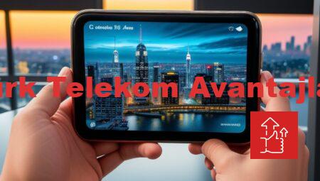 Türk Telekom Avantajları