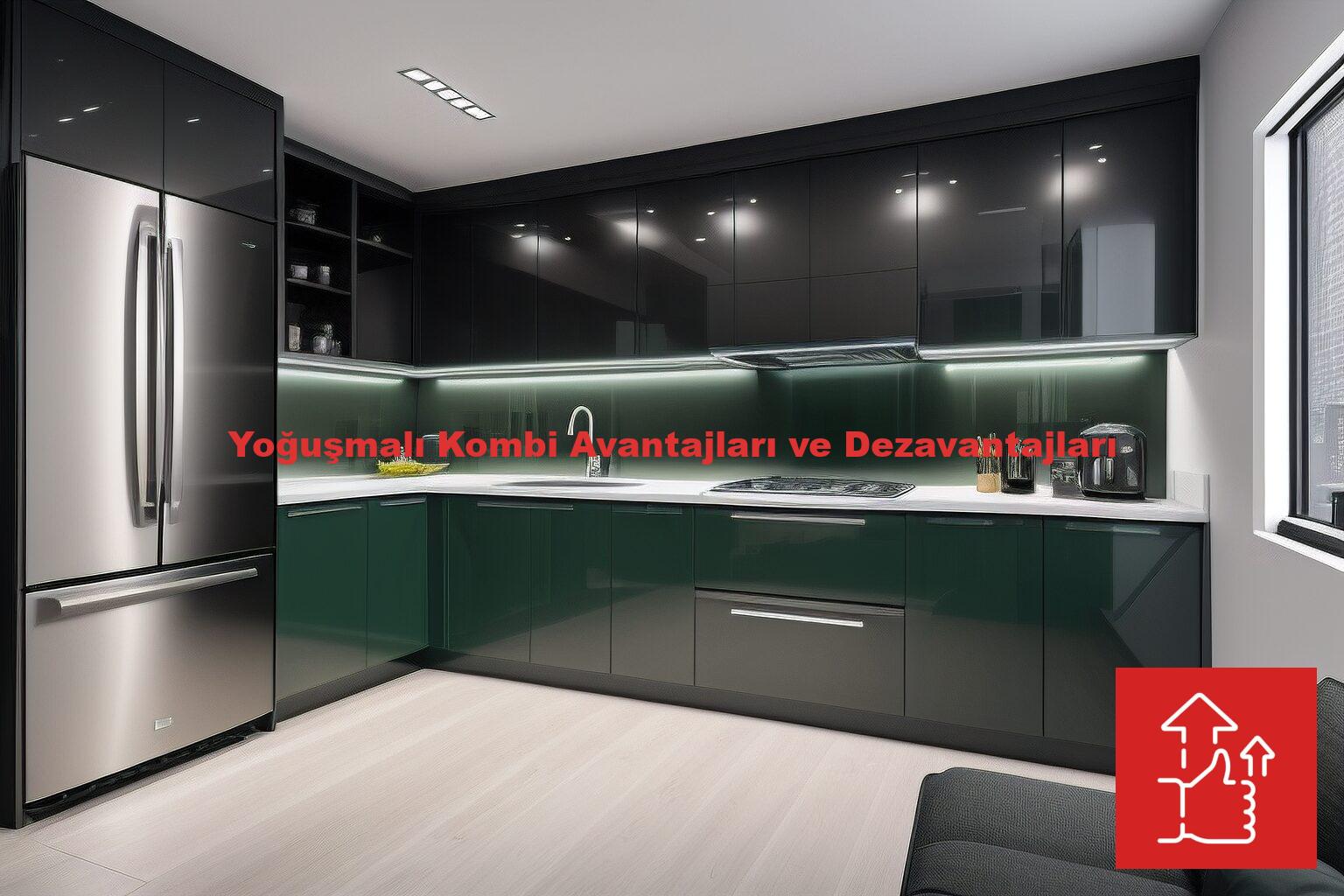 Yoğuşmalı Kombi Avantajları ve Dezavantajları