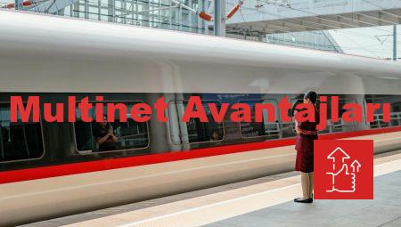 Multinet Avantajları